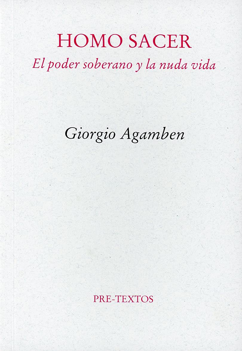 Libro: Homo Sacer: El poder soberano y la nuda vida (Ensayo)