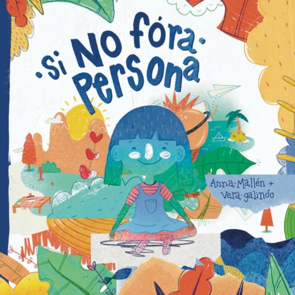 Libro: Si no fóra persona (Catalan Edition)
