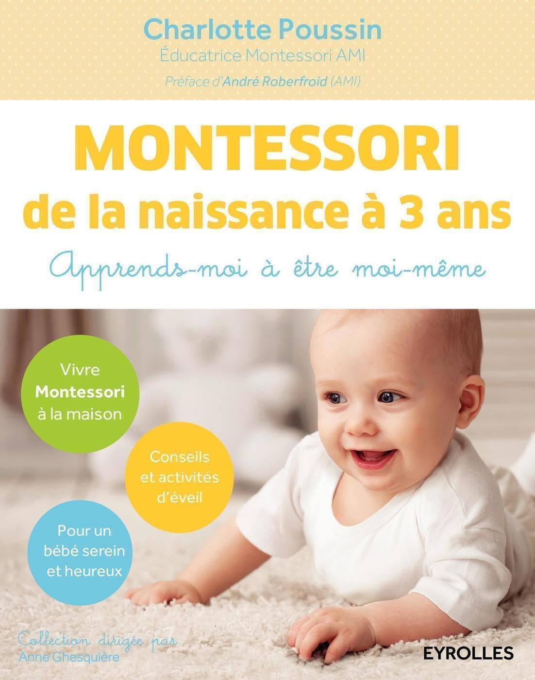 Libro: Montessori de la naissance à 3 ans: Apprends-moi à être moi-même