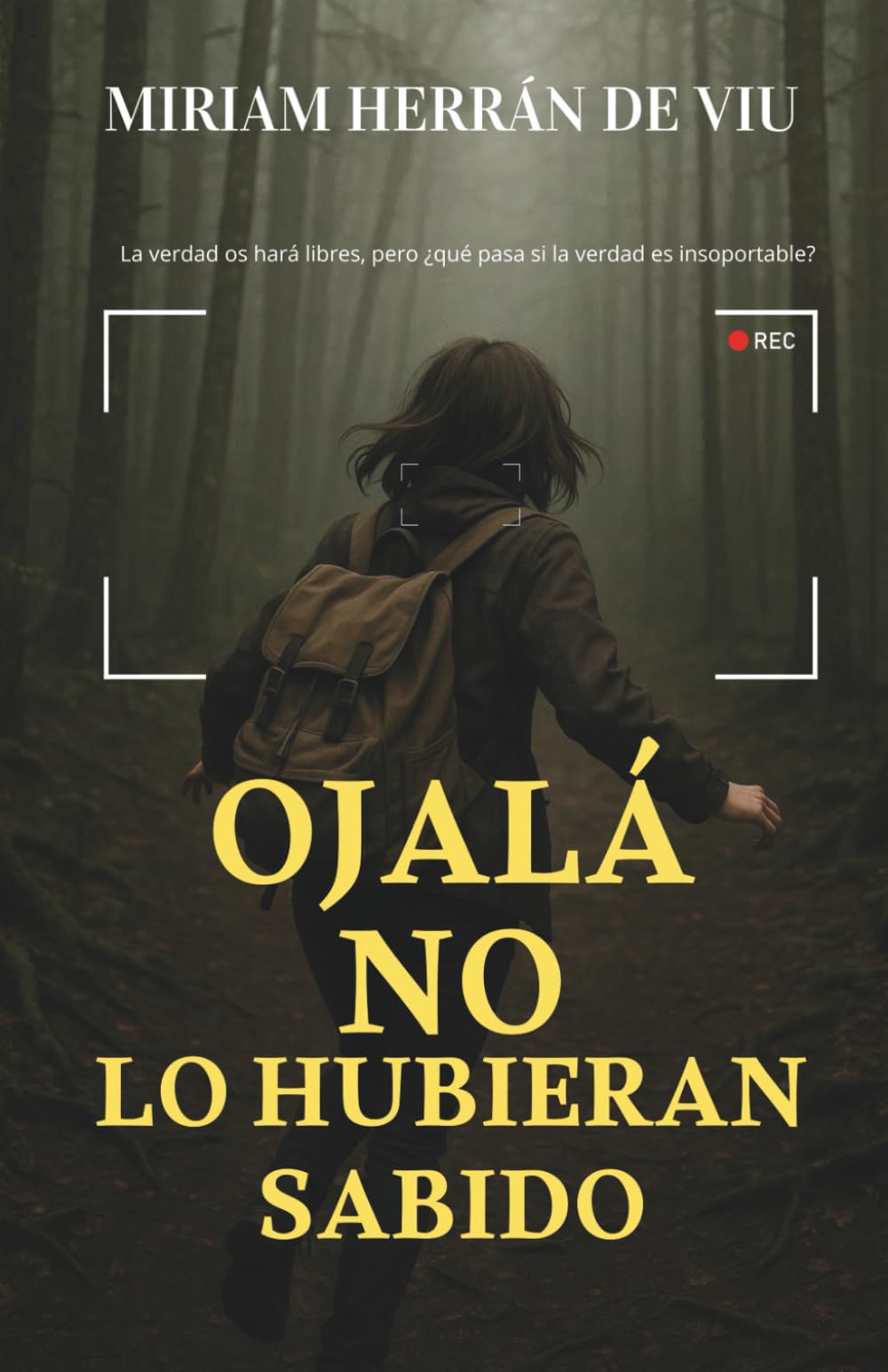 Libro: Ojalá no lo hubieran sabido (Lo saben todo)