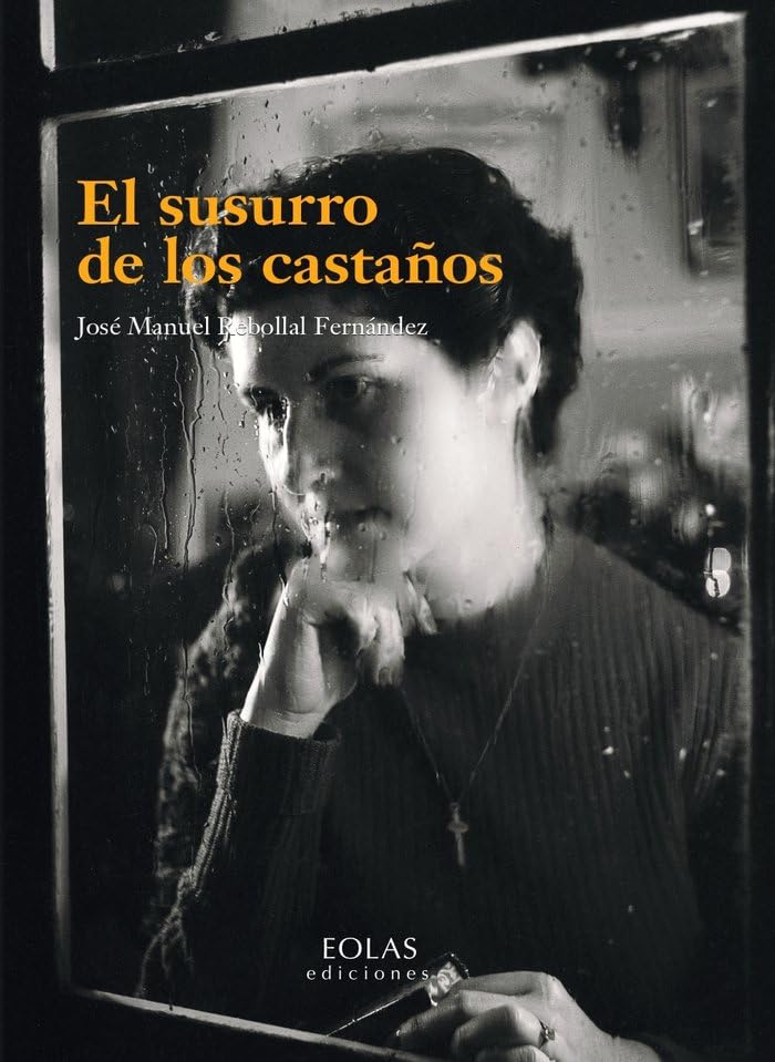Libro: El susurro de los castaños (Narrativa)