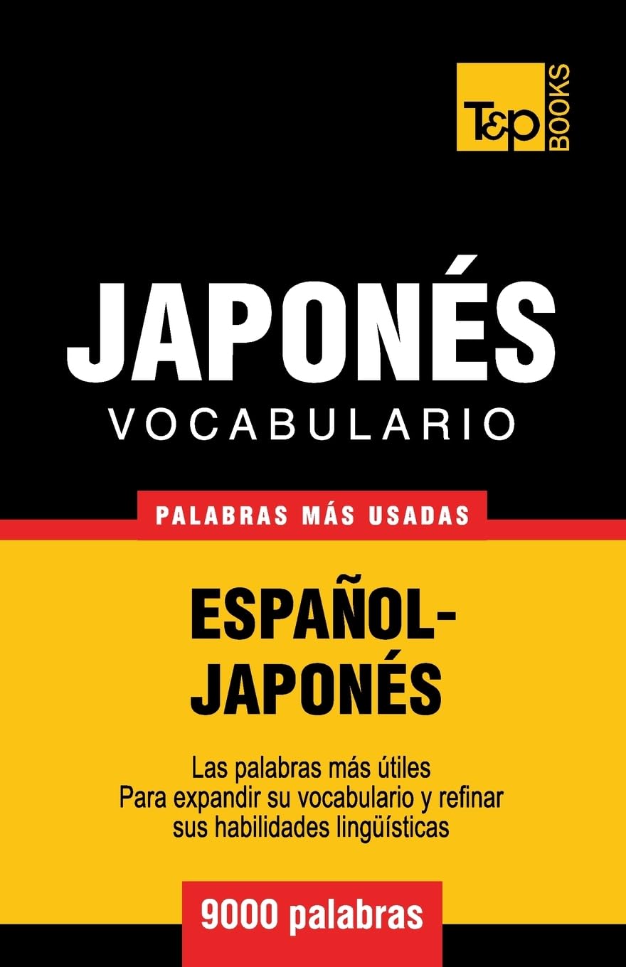Libro: Vocabulario español-japonés - 9000 palabras más usadas: 184 (Spanish collection)