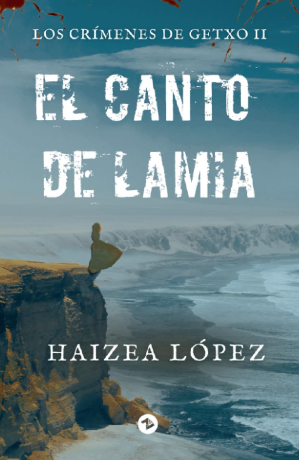 Libro: El canto de Lamia: Los crímenes de Getxo II