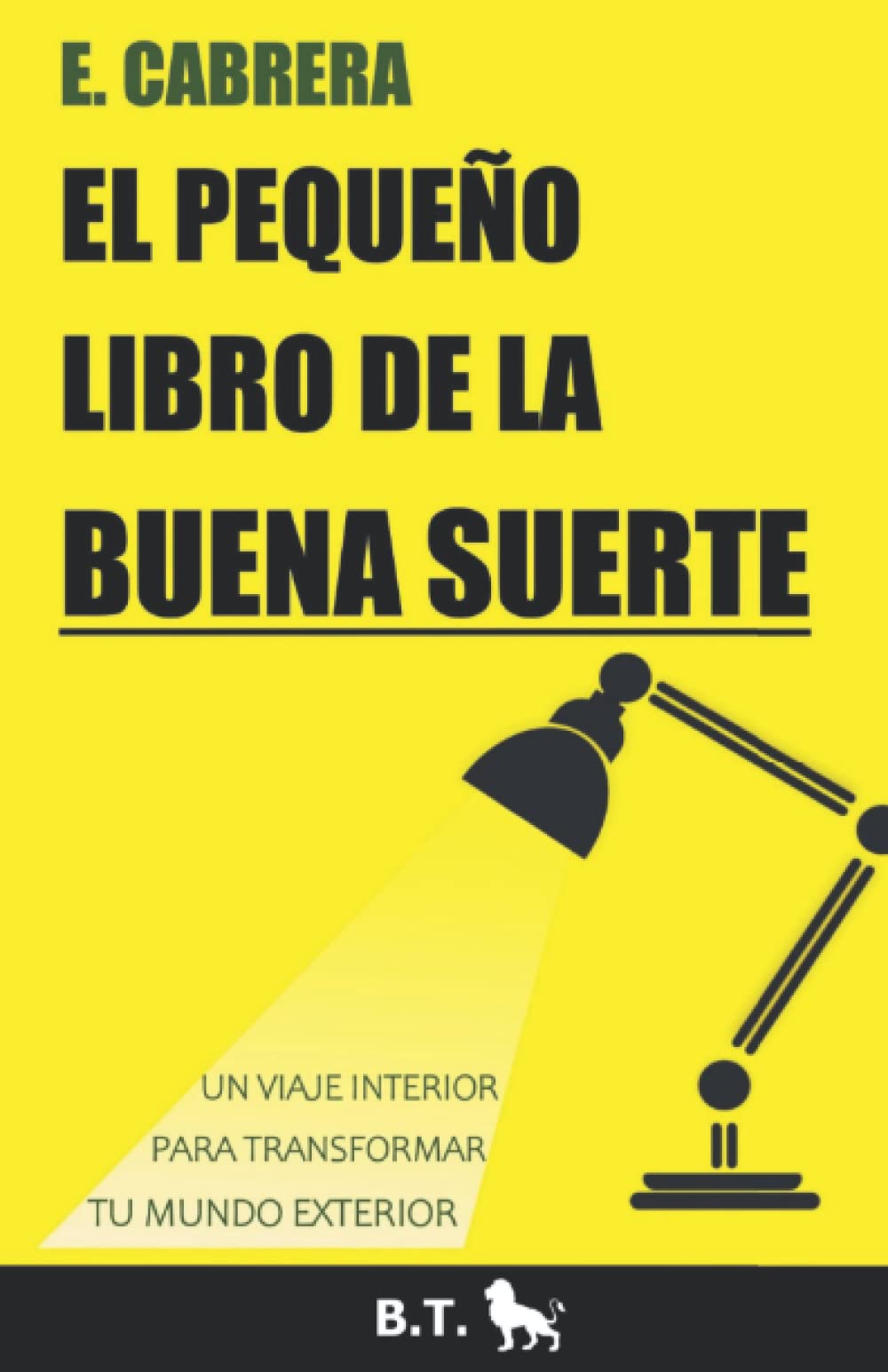 Libro: El pequeño libro de la buena suerte (Libros de Emilio Cabrera)