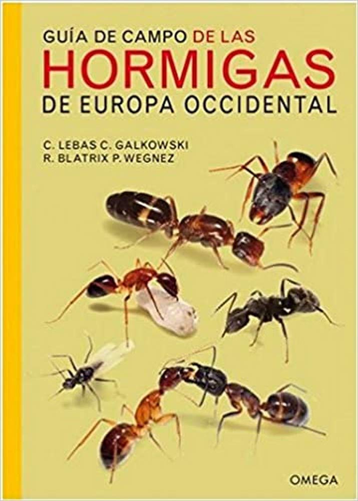 Libro: Guía de campo de las hormigas de Europa occidental (GUIAS DEL NATURALISTA)