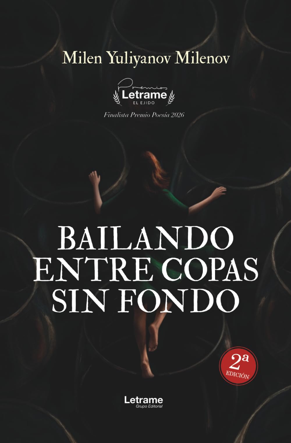 Bailando entre copas sin fondo. 2ª Edición