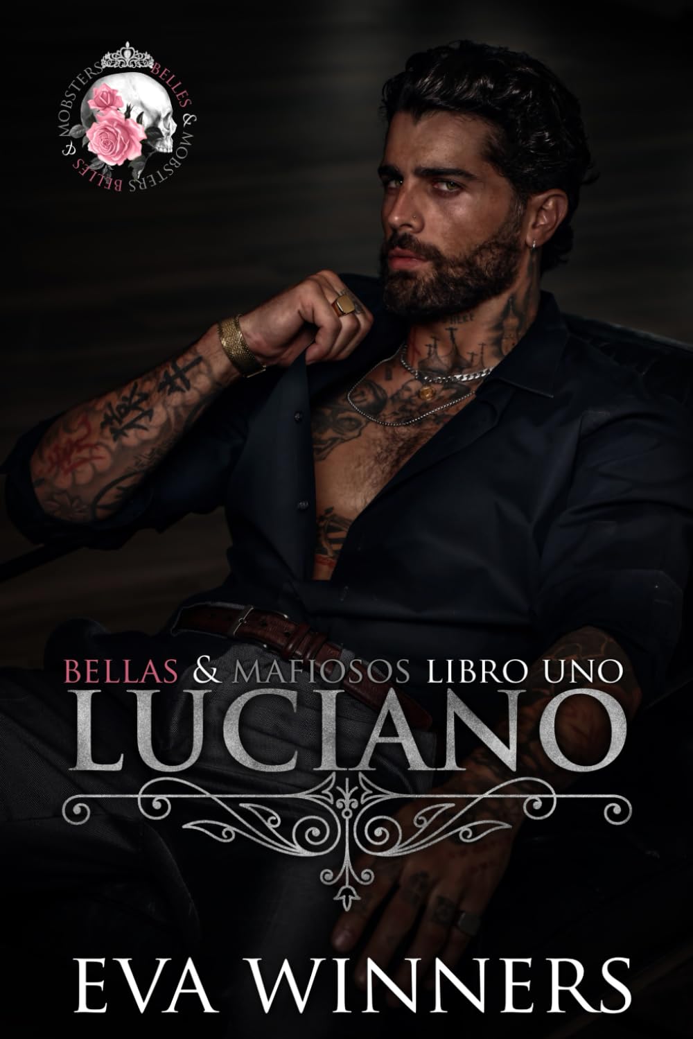 Libro: Luciano: Romance mafioso: 1 (Bellas & Mafiosos)