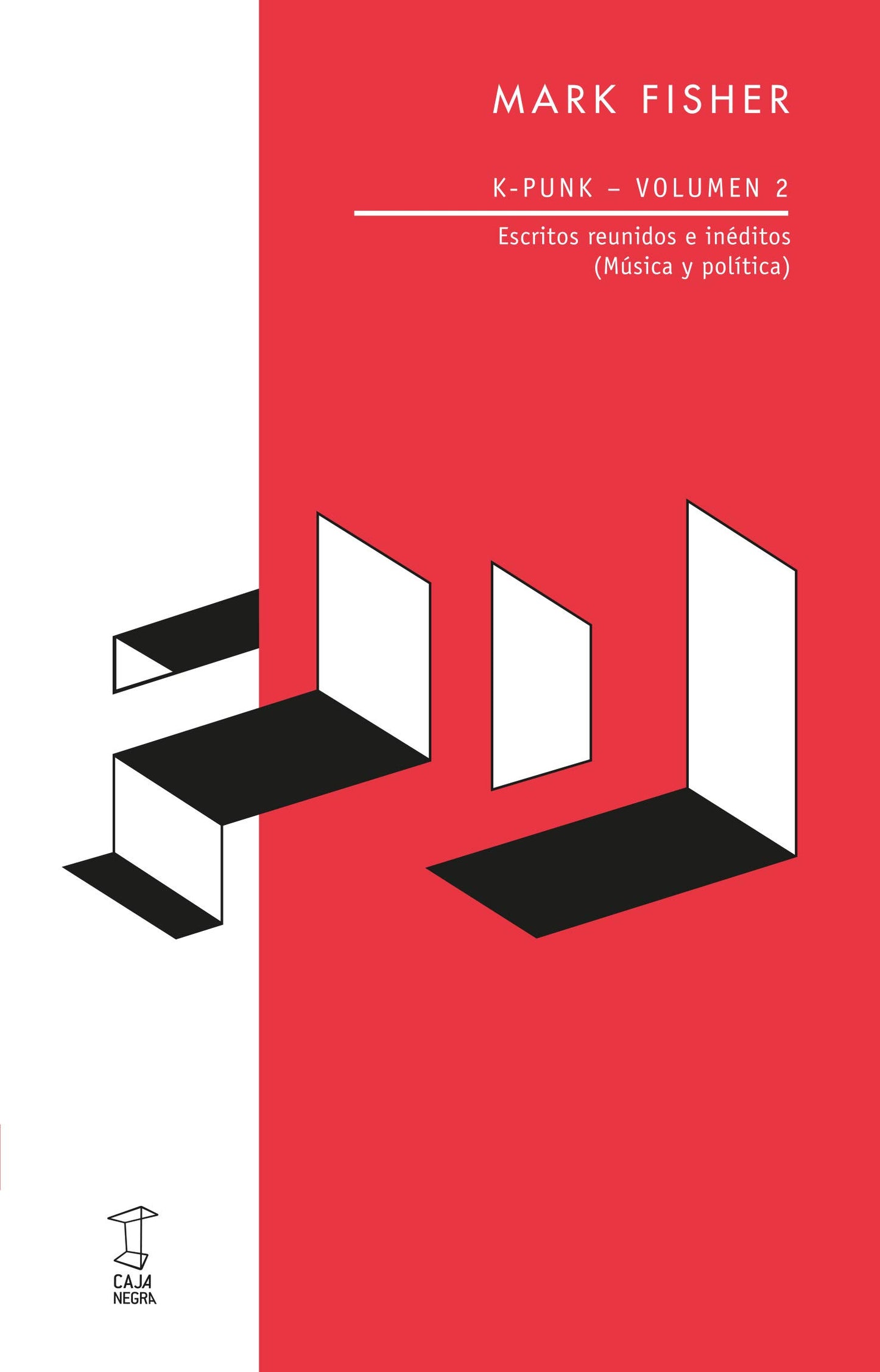 Libro: K-PUNK 2 ESCRITOS REUNIDOS E INEDITOS