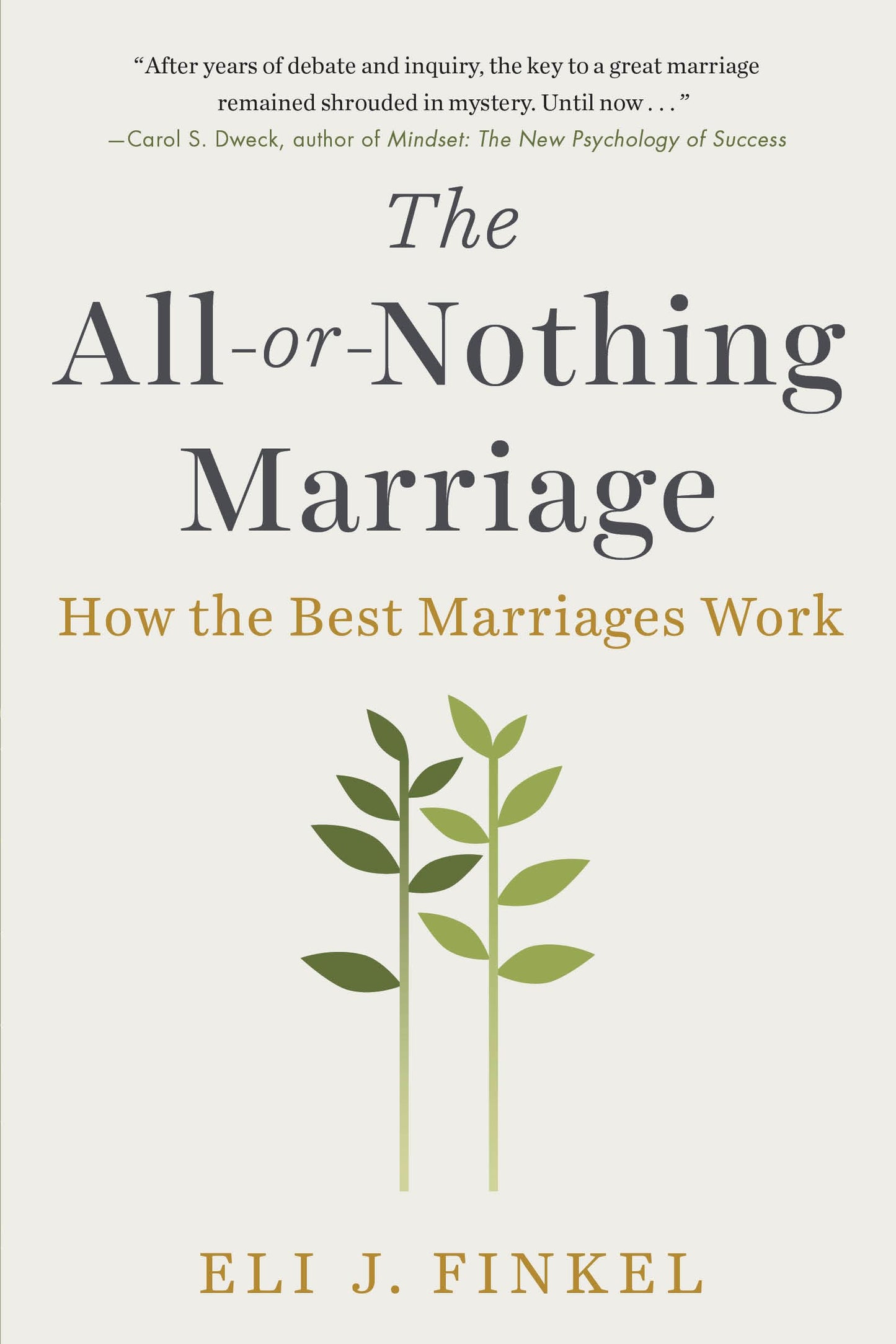 Libro: The All-or-Nothing Marriage: How the Best Marriages Work