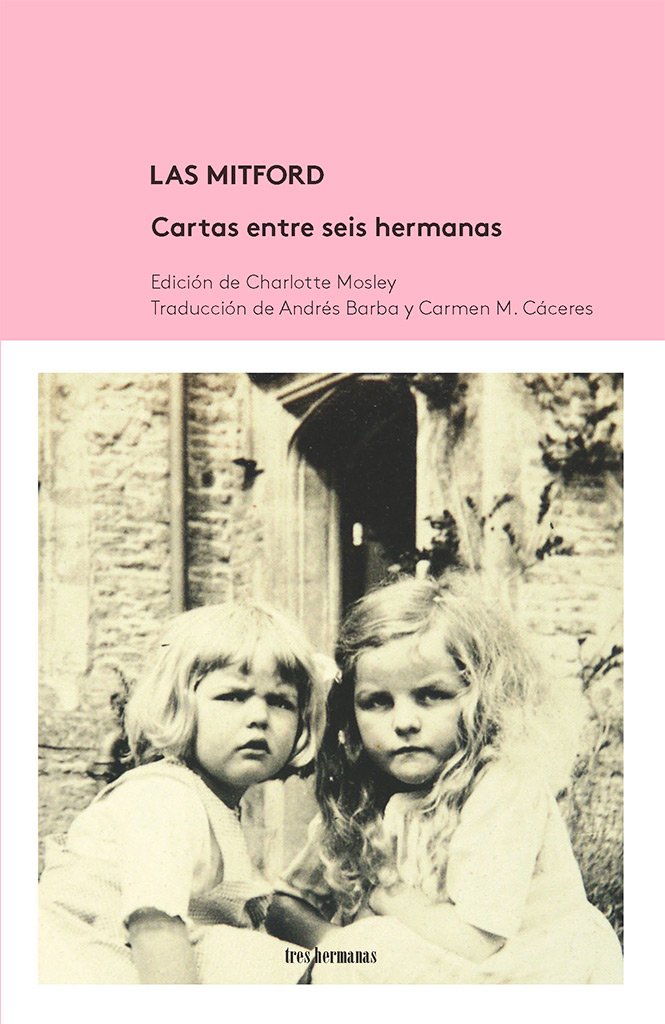 Libro: Las Mitford. Cartas entre seis hermanas (Otros Mares)