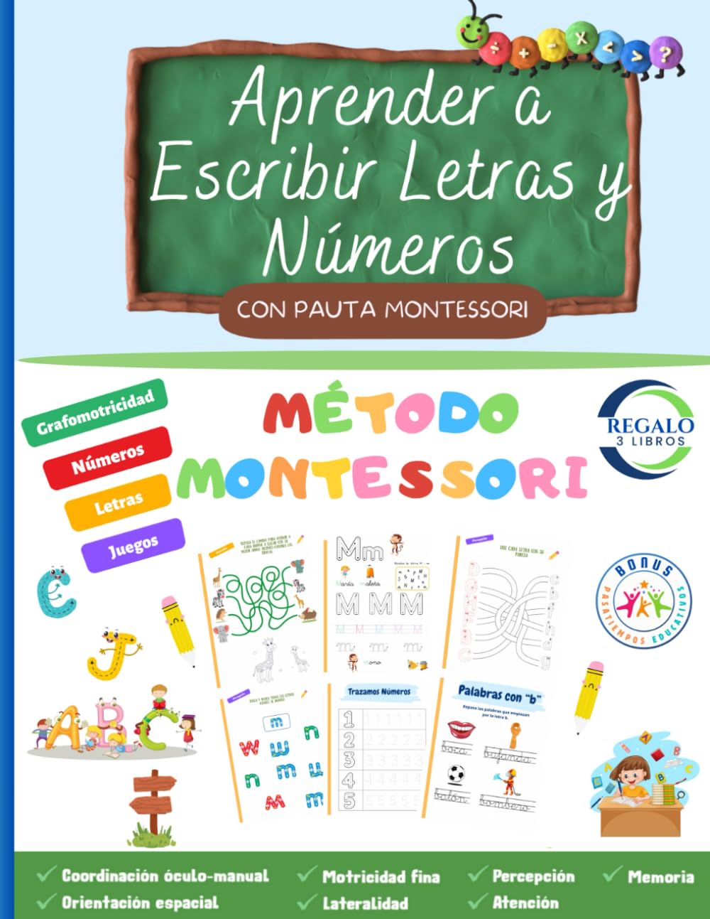 Libro: Método Montessori Aprender a Escribir Letras y Números. Libro de Grafomotricidad, Caligrafía y Preescritura con letra ligada: Lectoescritura niñas 3, ... y minúsculas. Cuaderno rubio de escritura