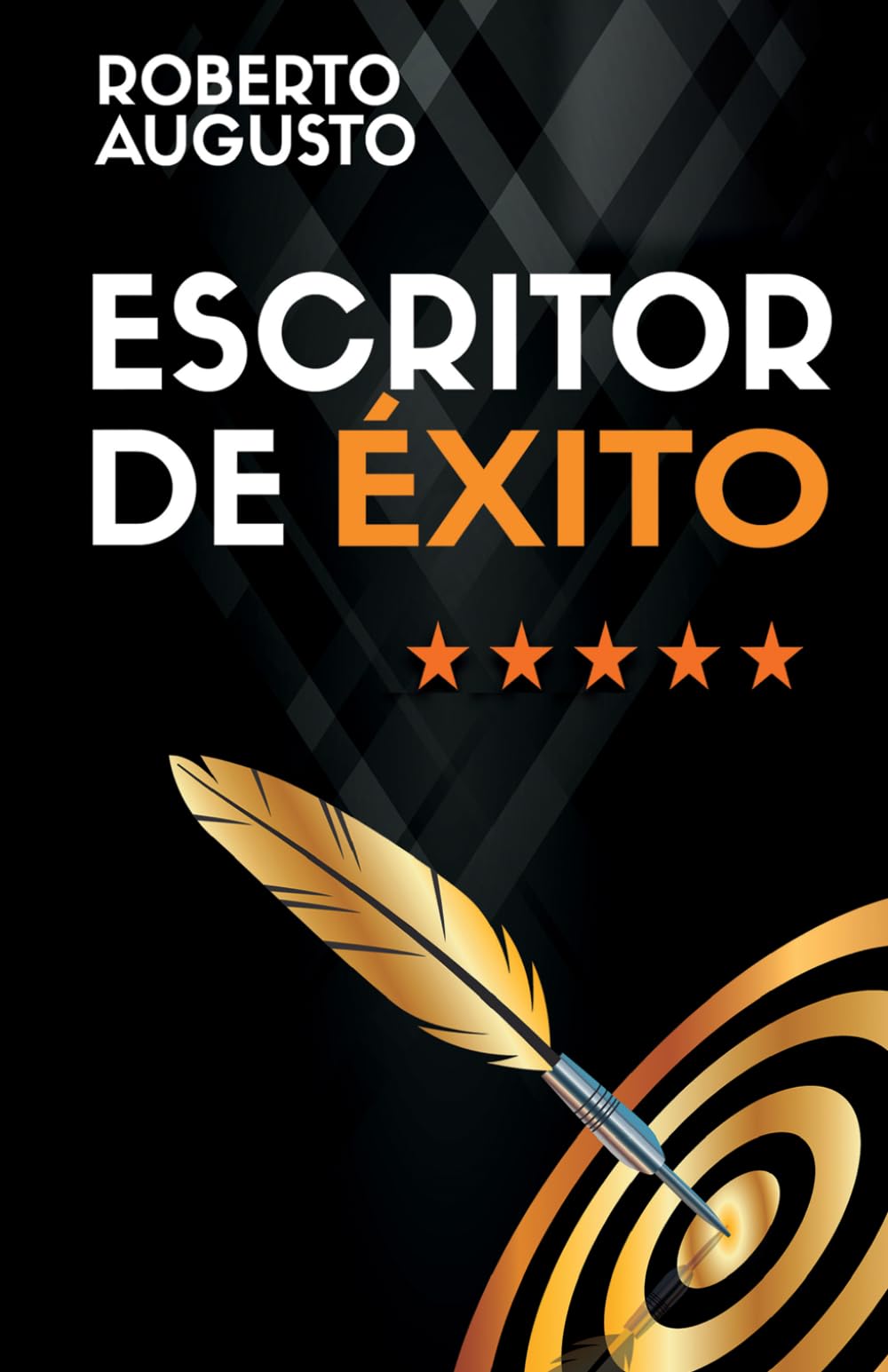 Libro: ESCRITOR DE ÉXITO: Un manual práctico para autores autoeditados que quieren triunfar y vender muchos libros en Amazon (SERIE ESCRITOR DE ÉXITO)