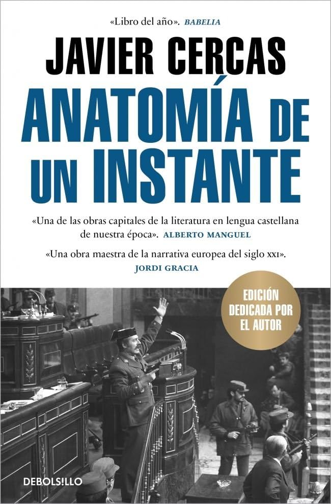 Anatomía de un instante: 23-F, el libro definitivo (Best Seller)