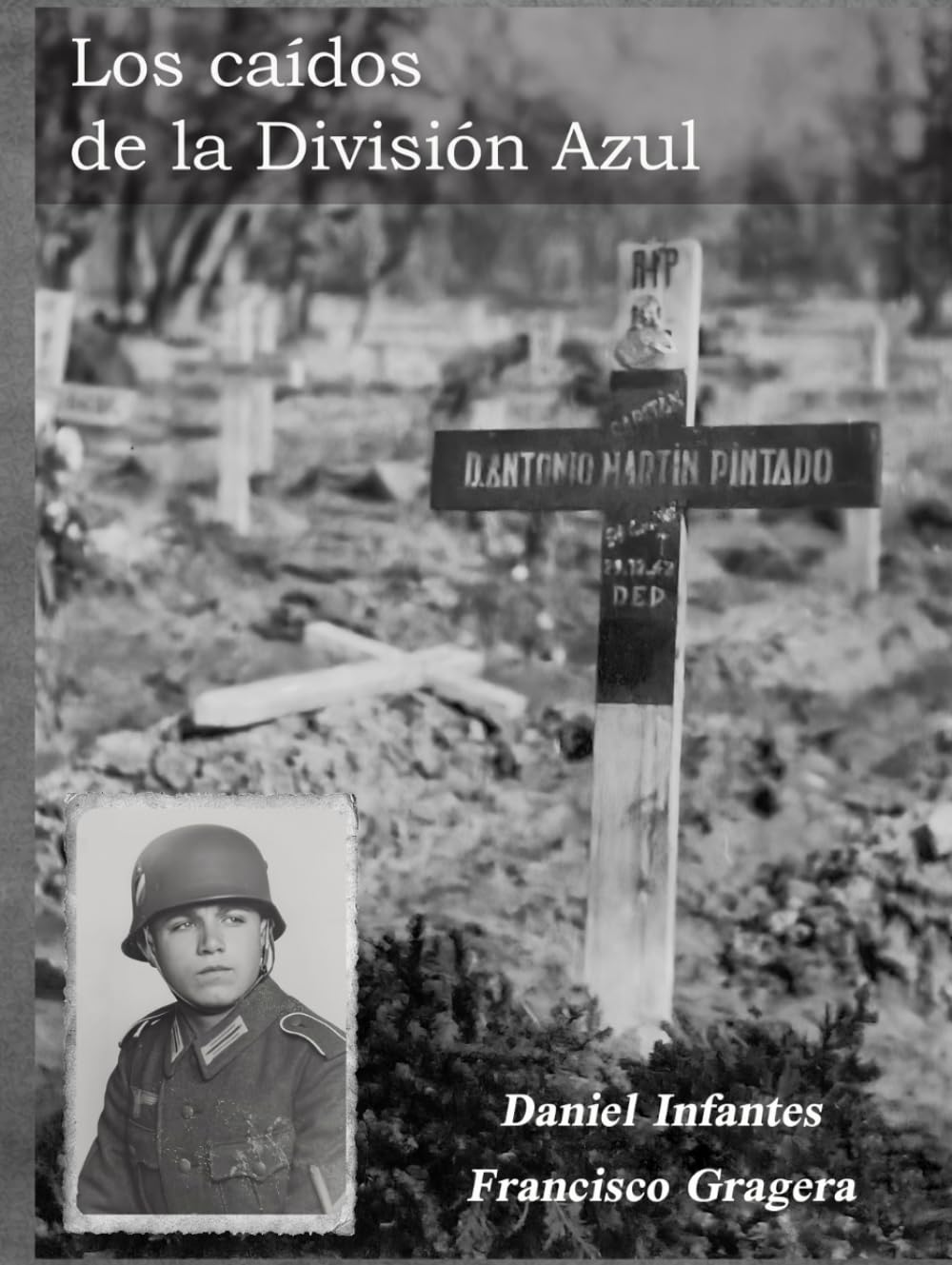 Libro: Los caídos de la División Azul