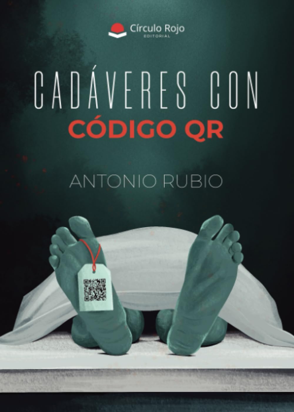 Libro: CADÁVERES CON CÓDIGO QR (Spanish Edition)