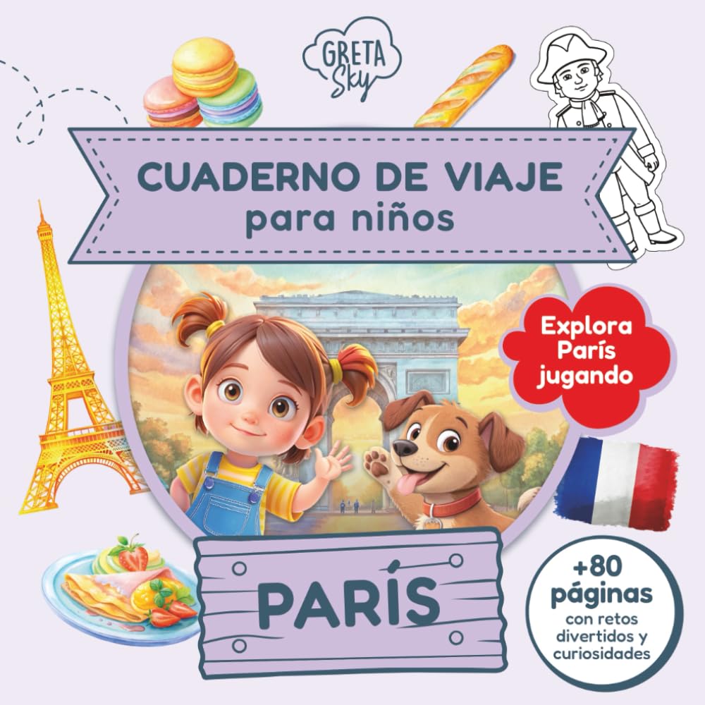 Libro: Cuaderno de Viaje para Niños: Guía de París con Curiosidades y Juegos