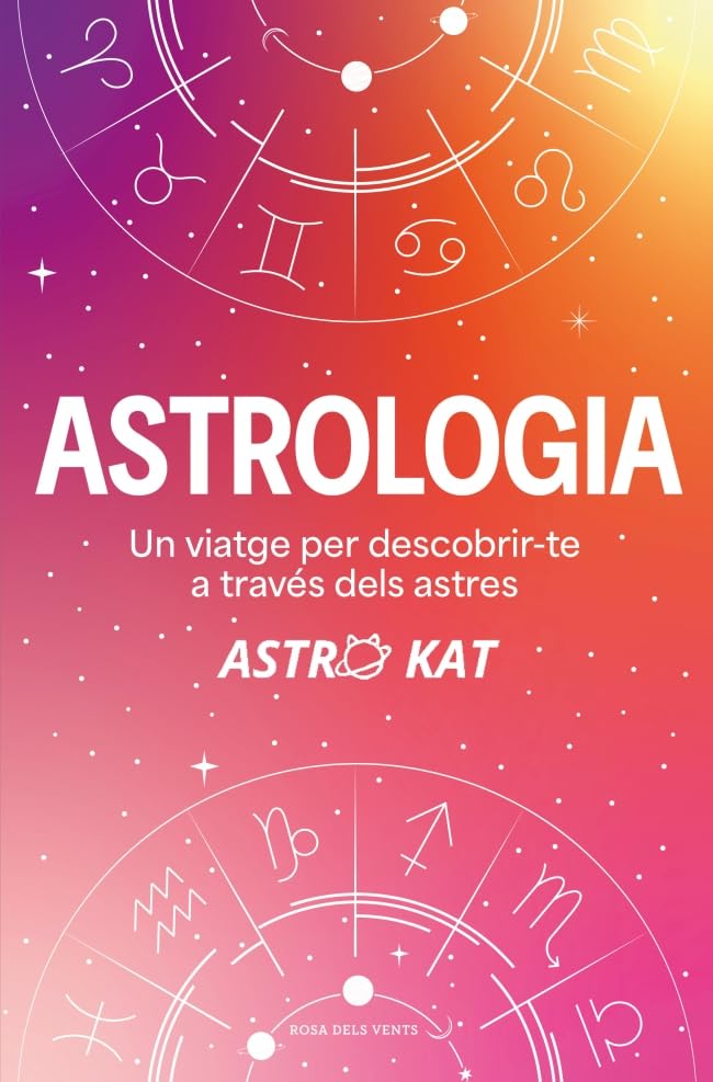 Libro: Astrologia: Un viatge per descobrir-te a través dels astres (Divulgació)
