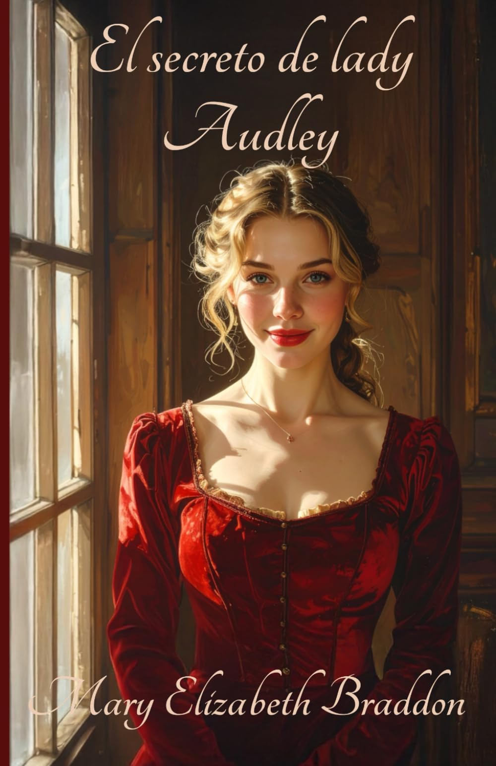 Libro: El secreto de lady Audley (Spanish Edition)