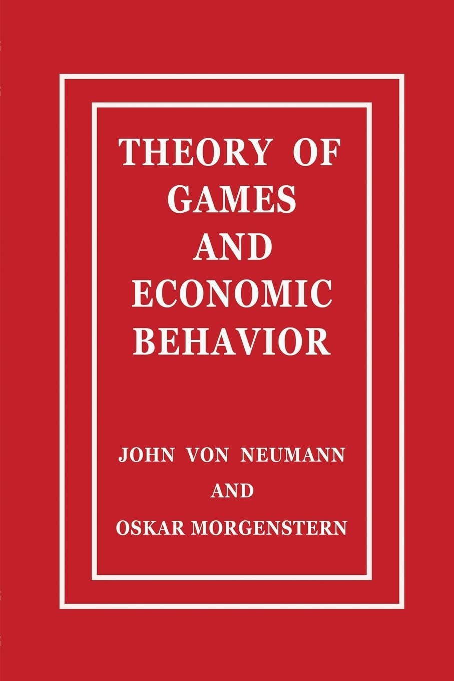 Libro: Theory of Games and Economic Behavior