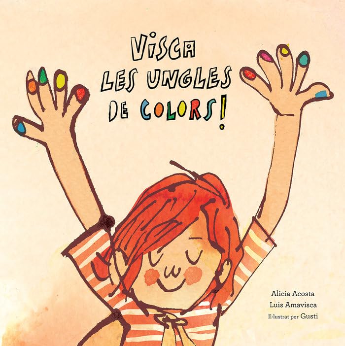Libro: Visca les ungles de colors! (Catalán)