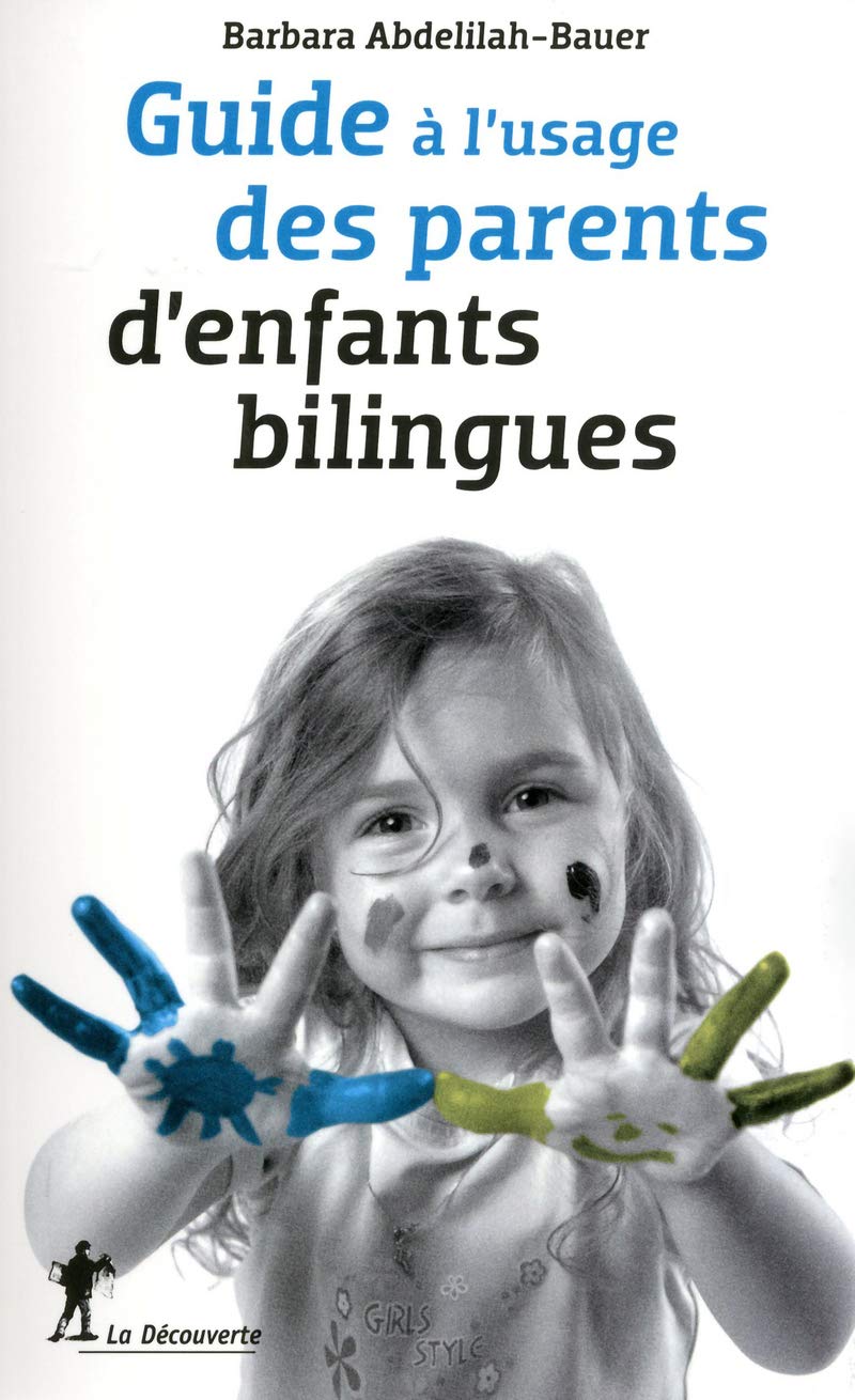 Libro: Guide à l'usage des parents d'enfants bilingues