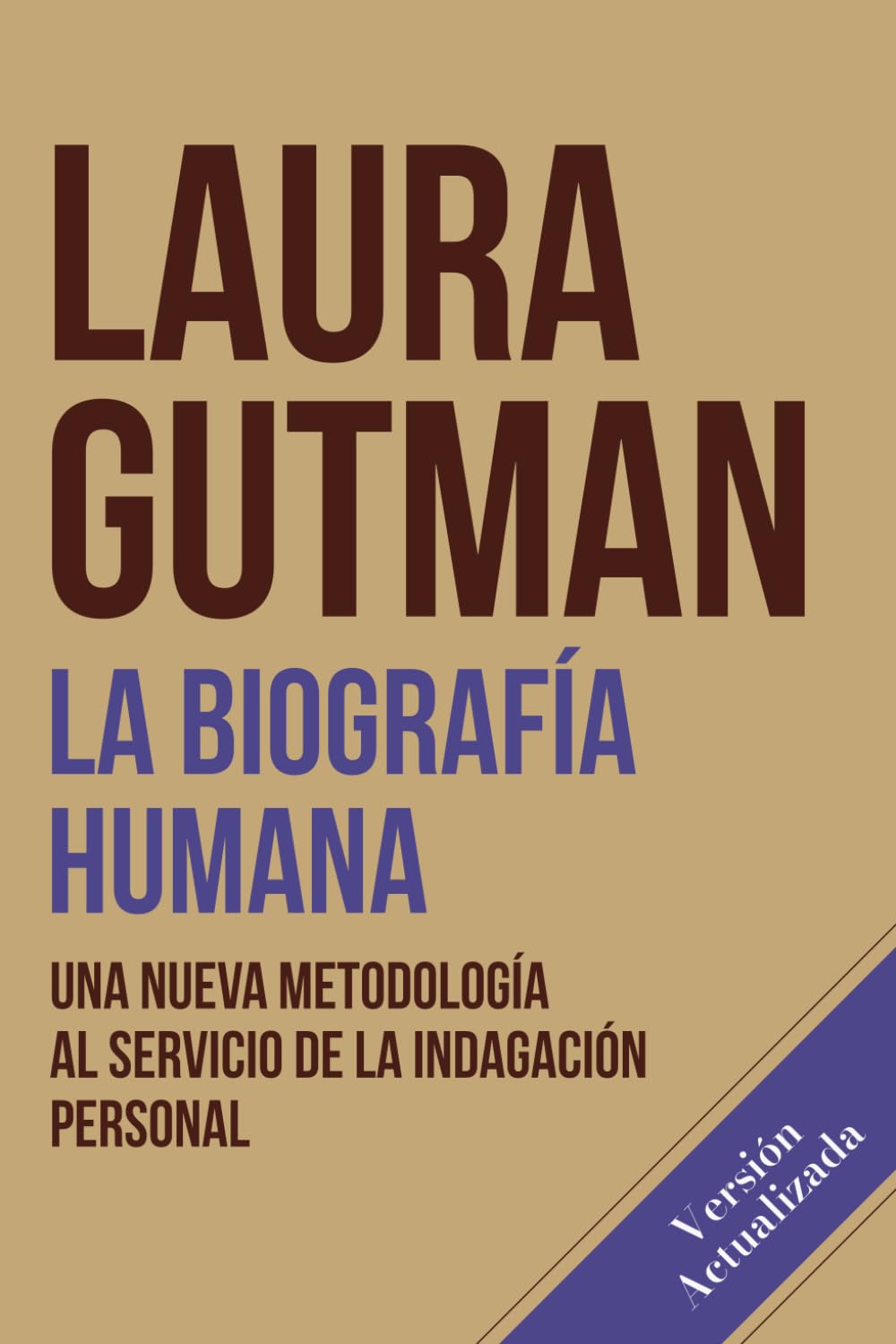 Libro: La biografia humana: Una nueva metodología al servicio de la indagación personal (Spanish Edition)