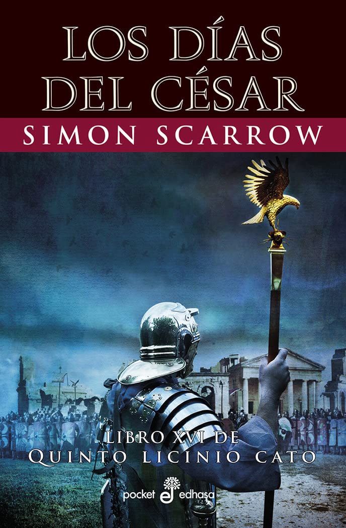 Libro: Los días del César (XVI)