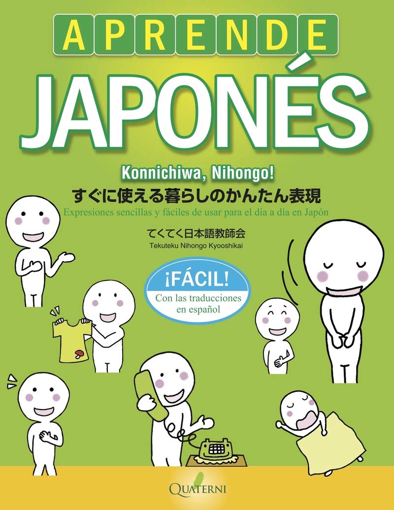 Libro: Aprende japonés fácil. Konnichiwa, Nihongo! (QUATERNI ILUSTRADOS)