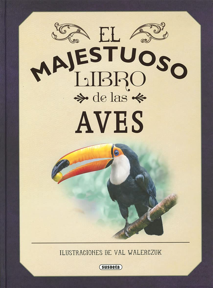 Libro: El Majestuoso Libro De Las Aves