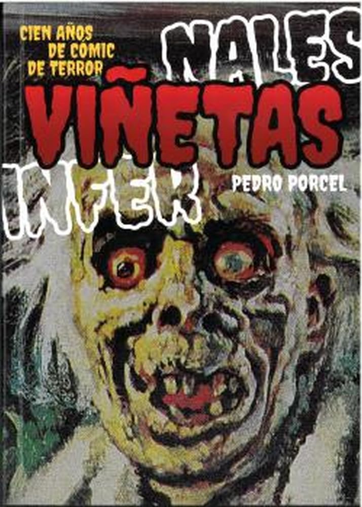 Libro: Viñetas infernales: Cien años de cómic de terror