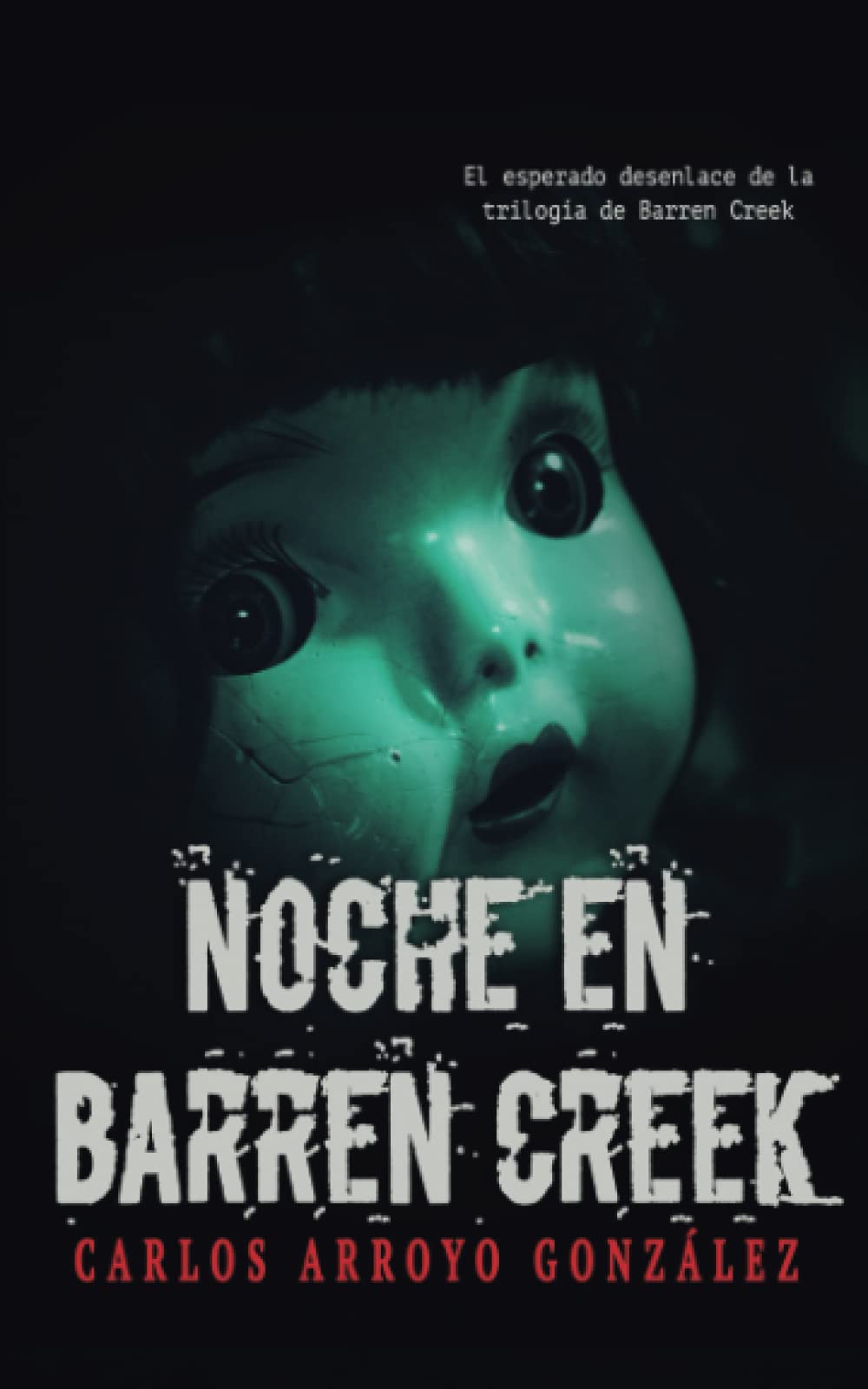 Libro: Noche en Barren Creek (Noches en Barren Creek) (Spanish Edition)