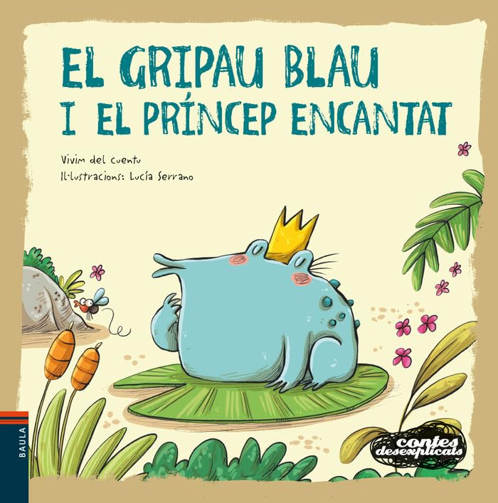 Libro: El gripau blau i el príncep encantat: 17 (Contes Desexplicats)