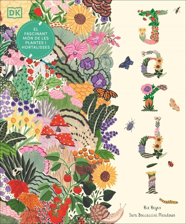 Libro: Jardí: El fascinant món de les plantes i hortalisses