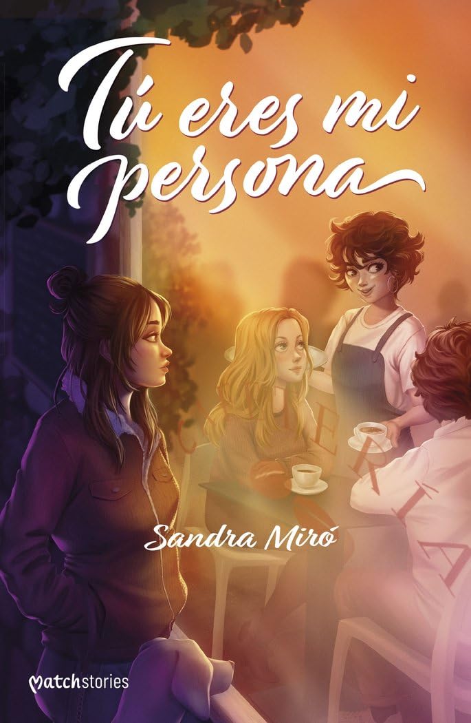 Libro: Tú eres mi persona (Matchstories Romántica LGTBI+)