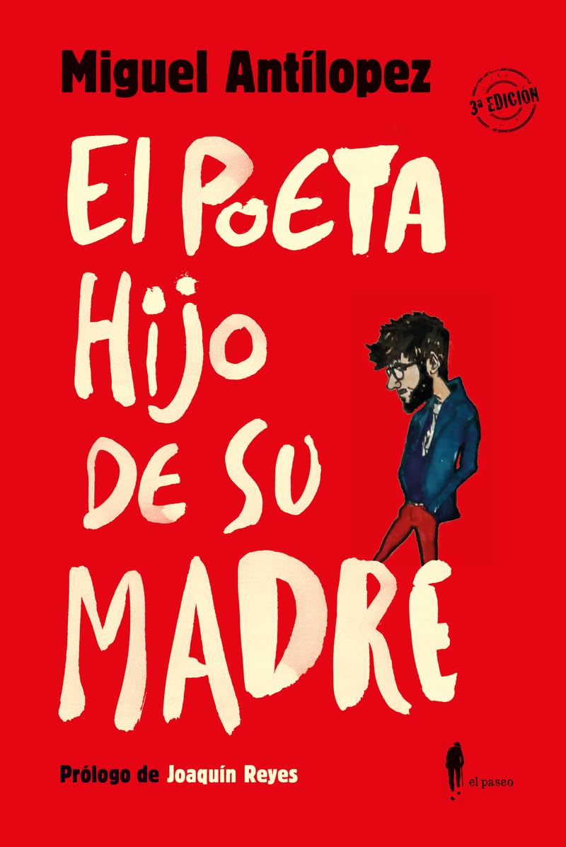 Libro: El poeta hijo de su madre (el paseo bizarro)