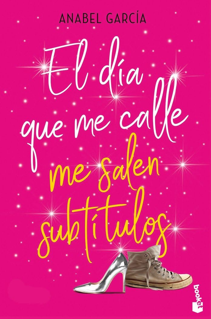 Libro: El día que me calle me salen subtítulos (Erótica)