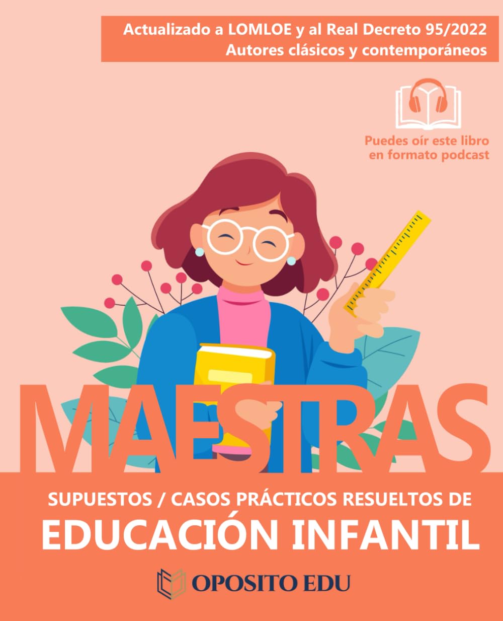 Libro: SER MAESTRA DE INFANTIL: Oposiciones al Cuerpo de Maestros - Casos Prácticos Resueltos: Supuestos Prácticos Resueltos para Educación Infantil: ... Infantil (Temario Educación Infantil)