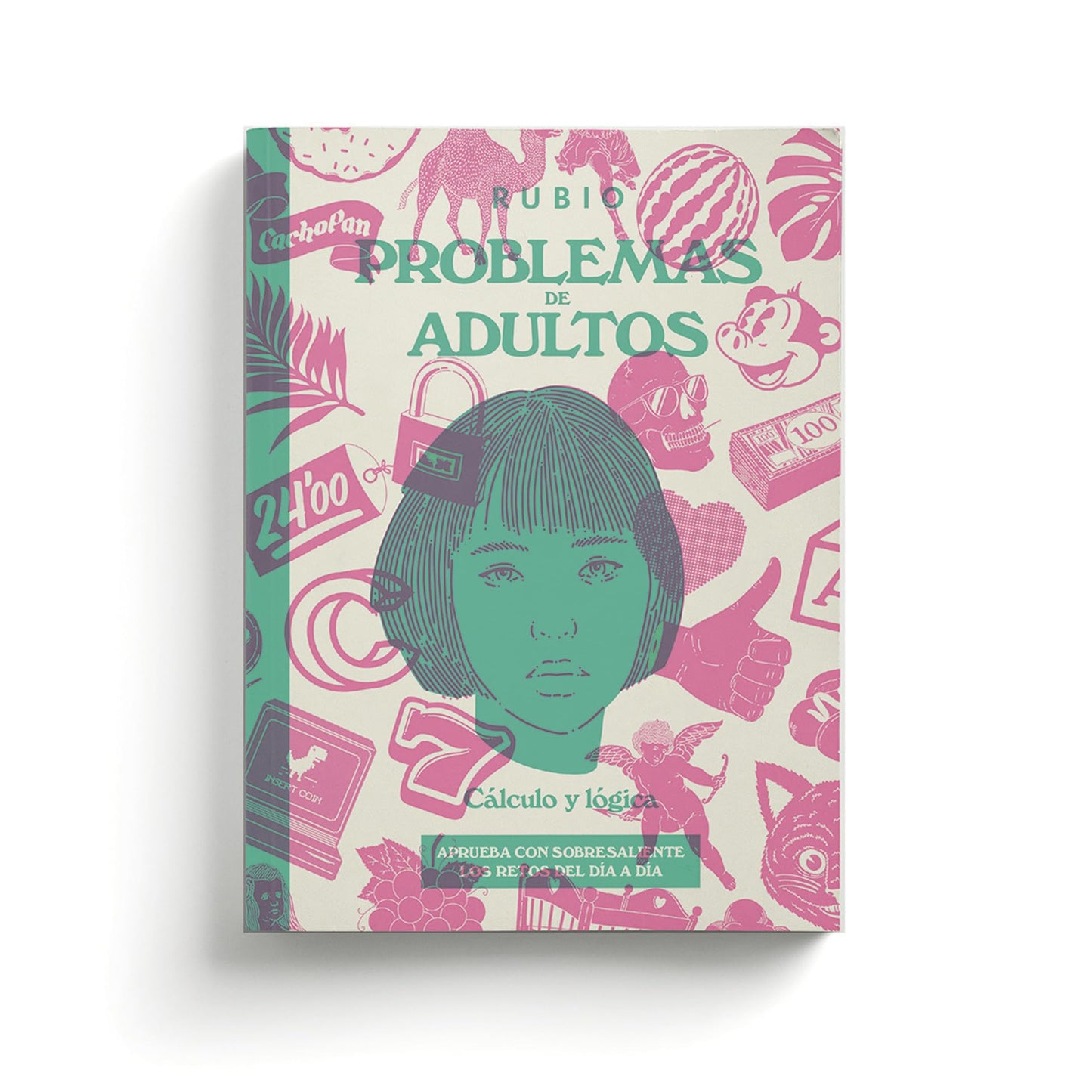 Problemas de adultos. Cálculo y lógica | RUBIO | Pasatiempos de Adultos: 1