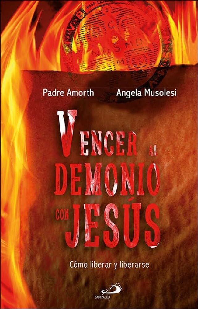 Vencer al Demonio con Jesus: Cómo liberar y liberarse: 83 (Testigos)