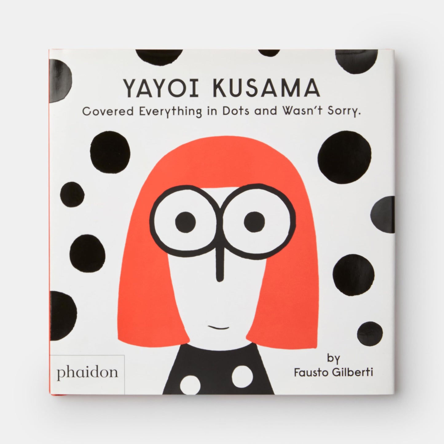 Libro: Yayoi kusama covered everything in dots and wasn´t sorry (CHILDRENS BOOKS)