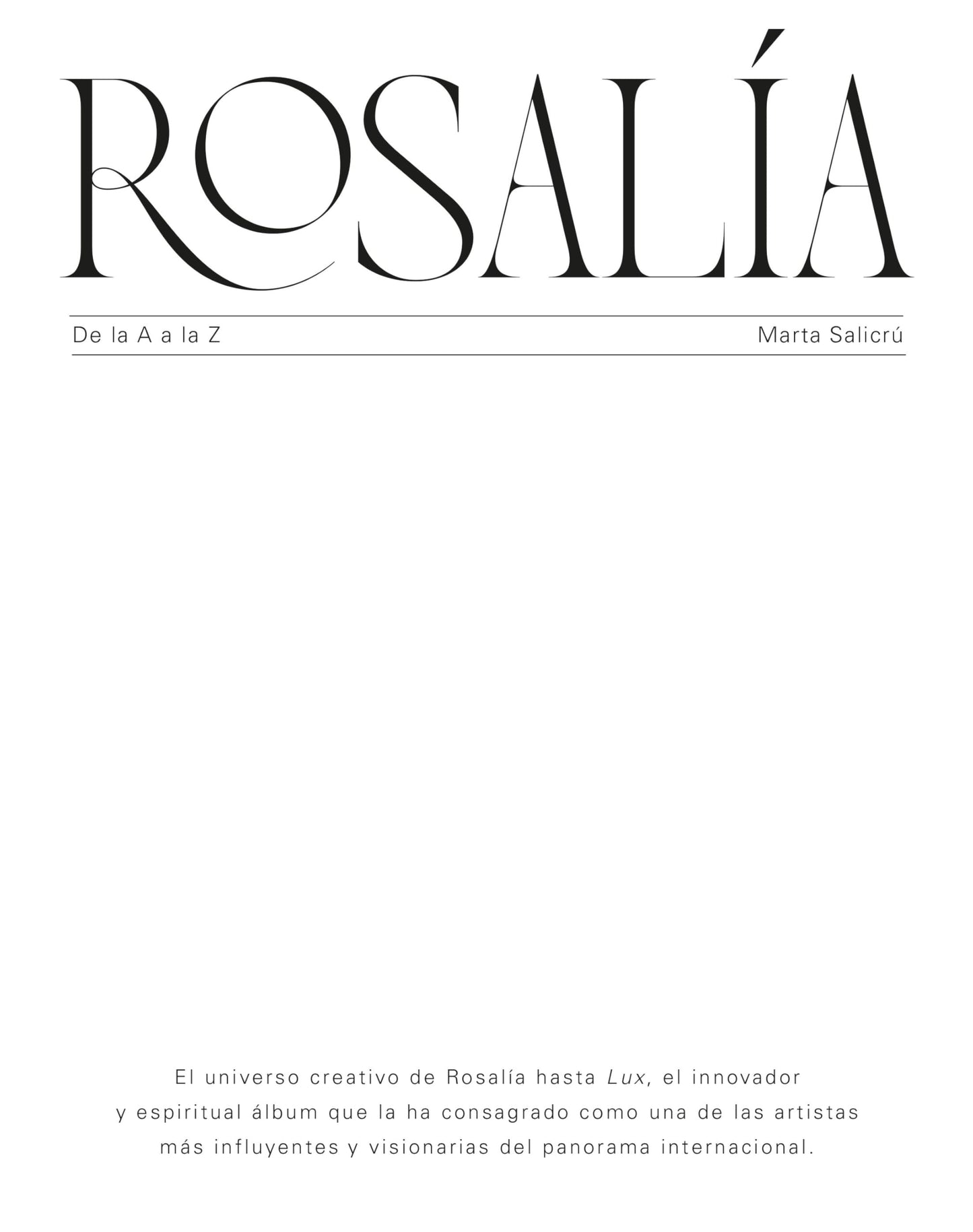 Libro: Rosalía de la A a la Z: Una biografía no oficial