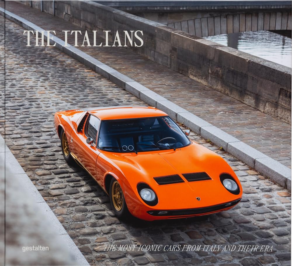 Libro: The Italians: beautiful machines : the most iconic cars from Italy and their era