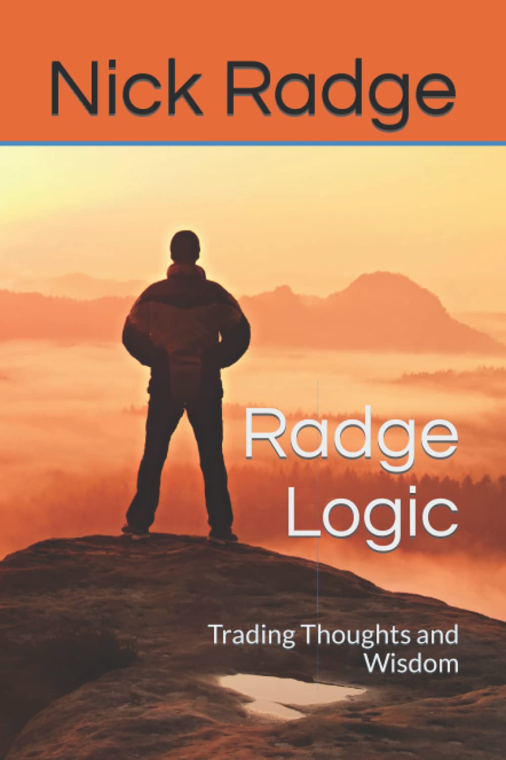 Libro: Radge Logic: Trading Thoughts and Wisdom