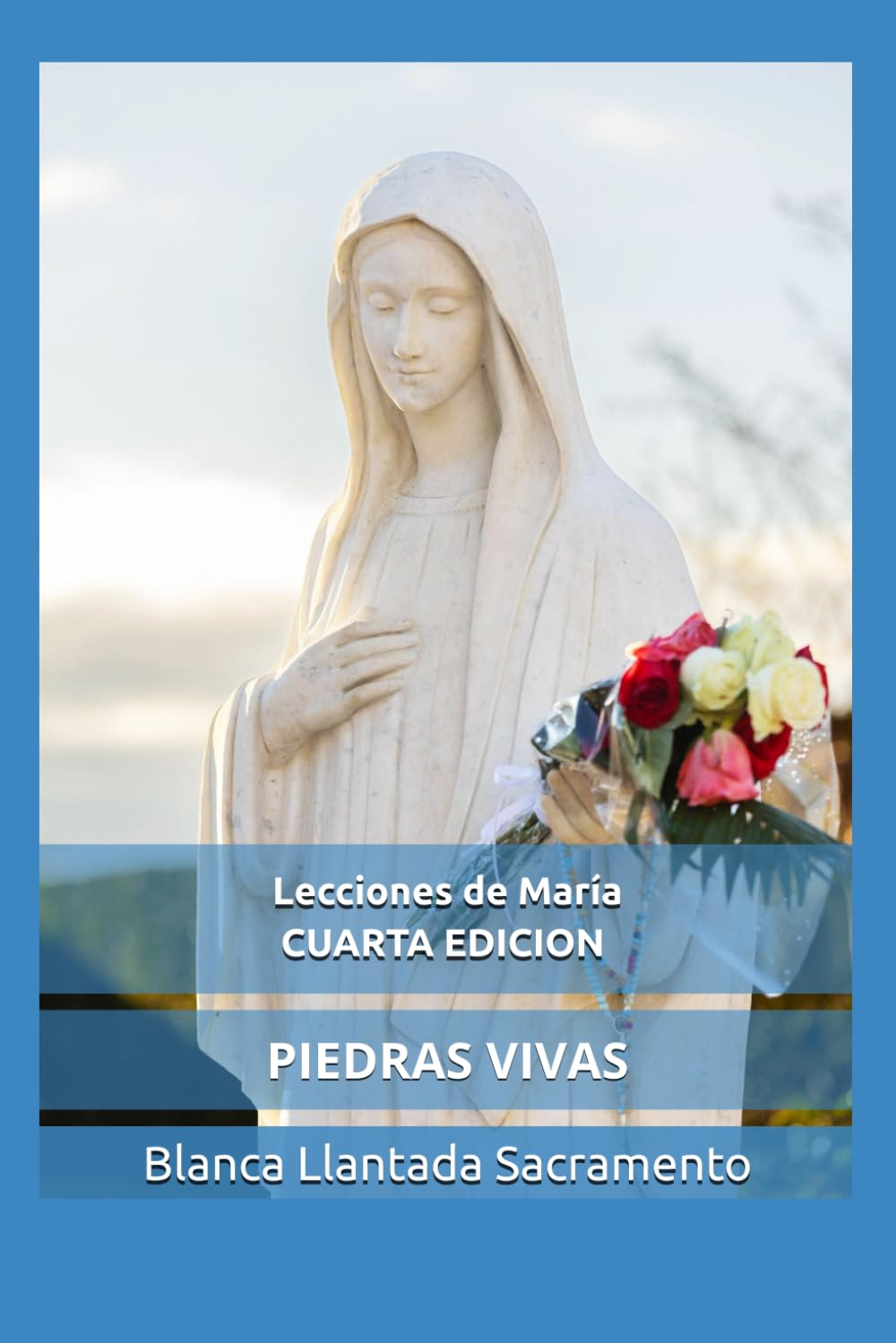 Libro: Piedras Vivas: Lecciones de María (Spanish Edition)