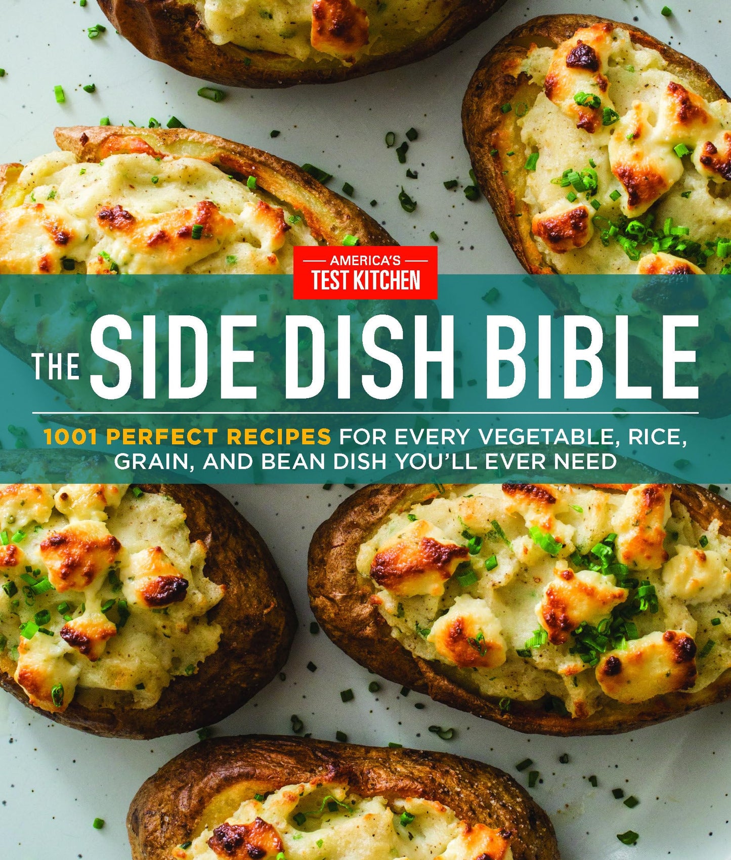 Libro: The Side Dish Bible: 1001 Perfect Recipes for Every Vegetable, Rice, Grain, and Bean Dish You Will Ever Need