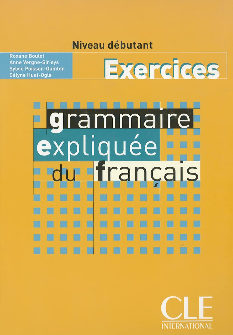 Libro: Grammaire expliquée du français - Niveau débutant - Livre