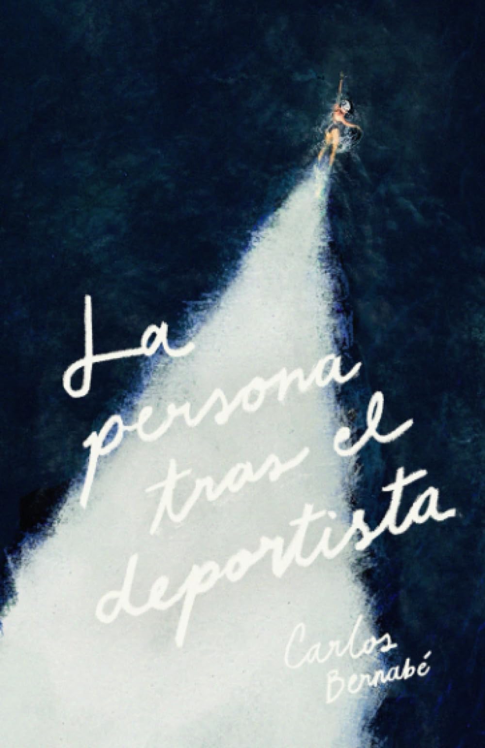 Libro: La persona tras el deportista: Lo que podemos aprender de quienes viven inmersos en la mejora continua