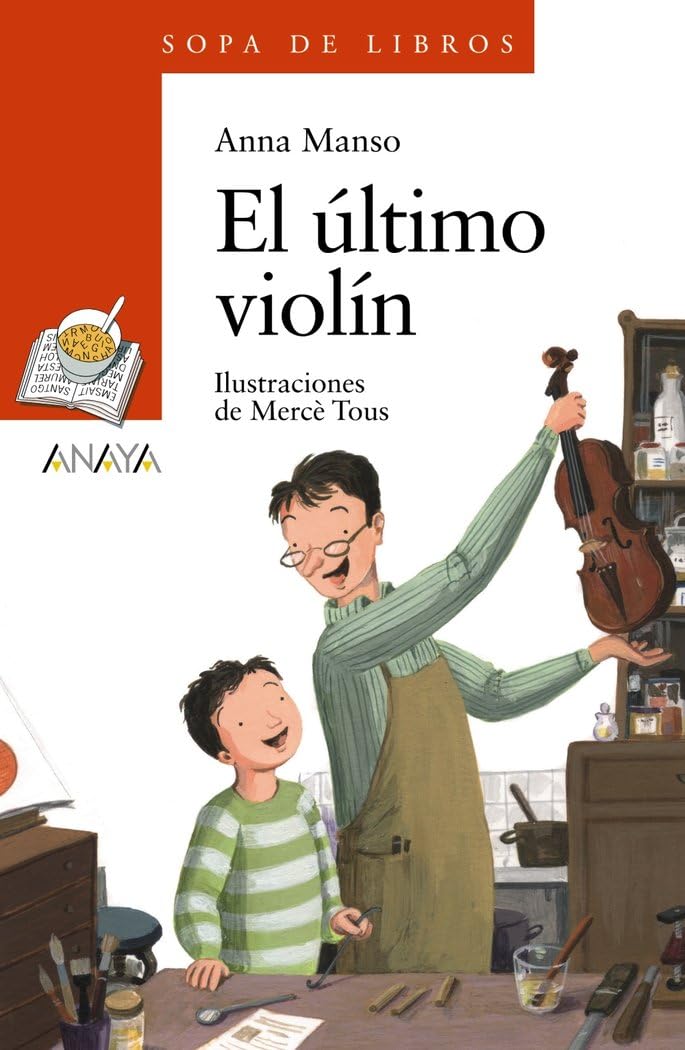 Libro: El último violín (LITERATURA INFANTIL - Sopa de Libros)