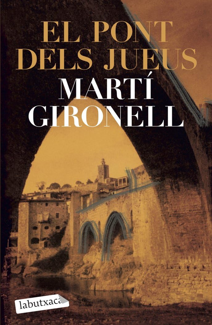 Libro: El pont dels jueus (LABUTXACA)