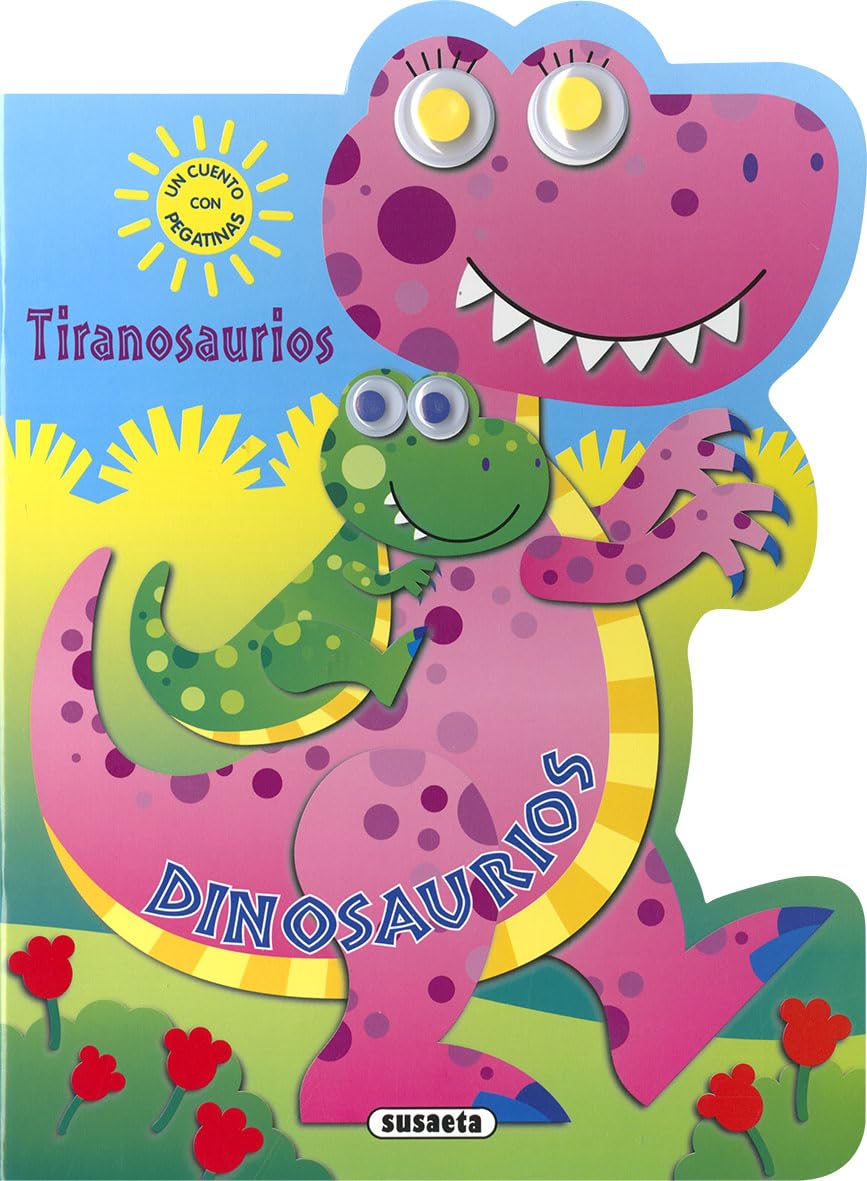 Libro: Tiranosaurios (Mis dinosaurios con pegatinas)